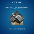 Cartouche de Maintenance pour CANON MC-G04